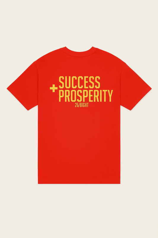 Success & Prosperity Tees